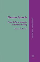 Charter Schools From Reform Imagery To Reform Reality Jeanne M Powers Auth