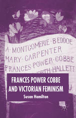 Frances Power Cobbe And Victorian Feminism Susan Hamilton Auth