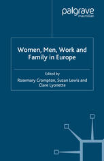 Women Men Work And Family In Europe Rosemary Crompton Suzan Lewis