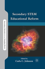 Secondary Stem Educational Reform Carla C Johnson Eds