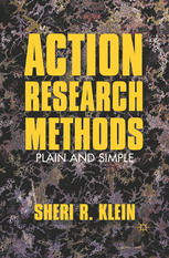 Action Research Methods Plain And Simple Sheri R Klein Phd Eds