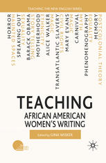 Teaching African American Womens Writing 1st Edition Gina Wisker Eds