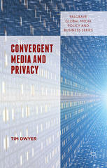 Convergent Media And Privacy Tim Dwyer Auth