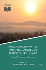 Palgrave Dictionary Of Emerging Markets And Transition Economics Jens Hlscher