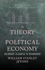 The Theory Of Political Economy 1st Edition W Stanley Jevons Auth
