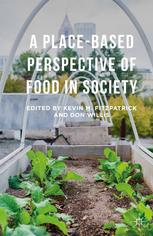 A Placebased Perspective Of Food In Society Kevin M Fitzpatrick