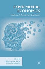 Experimental Economics Volume 1 Economic Decisions Pablo Branasgarza