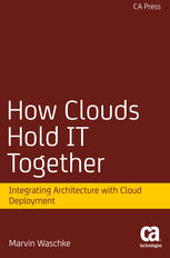 How Clouds Hold It Together Integrating Architecture With Cloud Deployment Marvin Waschke Auth