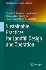 Sustainable Practices For Landfill Design And Operation 1st Edition Timothy G Townsend