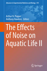 The Effects Of Noise On Aquatic Life Ii 1st Edition Arthur N Popper
