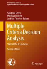 Multiple Criteria Decision Analysis State Of The Art Surveys 2nd Edition Salvatore Greco