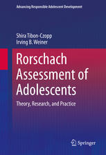 Rorschach Assessment Of Adolescents Theory Research And Practice 1st Edition Shira Tibonczopp