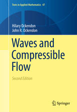 Waves And Compressible Flow 2nd Edition Hilary Ockendon John R Ockendon Auth