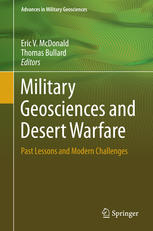 Military Geosciences And Desert Warfare Past Lessons And Modern Challenges 1st Edition Eric V Mcdonald