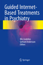Guided Internetbased Treatments In Psychiatry 1st Edition Nils Lindefors