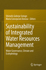Sustainability Of Integrated Water Resources Management Water Governance Climate And Ecohydrology 1st Edition Shimelis Gebriye Setegn