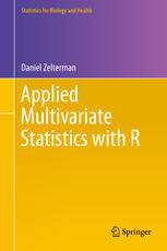 Applied Multivariate Statistics With R 1st Edition Daniel Zelterman