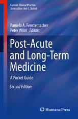 Postacute And Longterm Medicine A Pocket Guide 2nd Edition Pamela A Fenstemacher