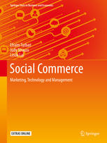 Social Commerce Marketing Technology And Management 1st Edition Efraim Turban
