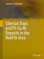 Siberian Traps And Ptcuni Deposits In The Norilsk Area 1st Edition Nadezhda A Krivolutskaya Auth