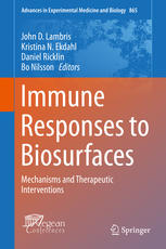 Immune Responses To Biosurfaces Mechanisms And Therapeutic Interventions 1st Edition John D Lambris