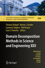 Domain Decomposition Methods In Science And Engineering Xxii 1st Edition Thomas Dickopf