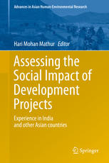 Assessing The Social Impact Of Development Projects Experience In India And Other Asian Countries 1st Edition Hari Mohan Mathur Eds