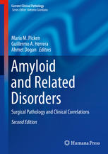 Amyloid And Related Disorders Surgical Pathology And Clinical Correlations 2nd Edition Maria M Picken