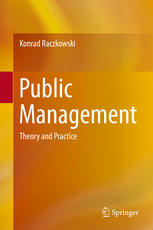 Public Management Theory And Practice 1st Edition Konrad Raczkowski Auth