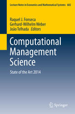 Computational Management Science State Of The Art 2014 1st Edition Raquel J Fonseca