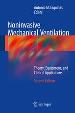 Noninvasive Mechanical Ventilation Theory Equipment And Clinical Applications 2nd Edition Antonio M Esquinas Eds