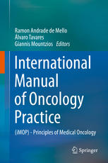 International Manual Of Oncology Practice Imop Principles Of Medical Oncology 1st Edition Ramon Andrade De Mello