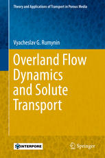 Overland Flow Dynamics And Solute Transport 1st Edition Vyacheslav G Rumynin Auth