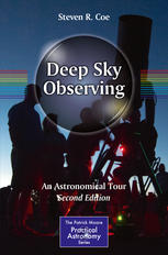 Deep Sky Observing An Astronomical Tour 2nd Edition Steven R Coe Auth
