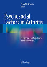 Psychosocial Factors In Arthritis Perspectives On Adjustment And Management 1st Edition Perry M Nicassio Eds