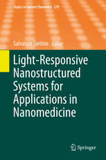 Lightresponsive Nanostructured Systems For Applications In Nanomedicine 1st Edition Salvatore Sortino Eds