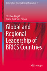 Global And Regional Leadership Of Brics Countries 1st Edition Stephen Kingah