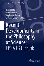 Recent Developments In The Philosophy Of Science Epsa13 Helsinki 1st Edition Uskali Mki
