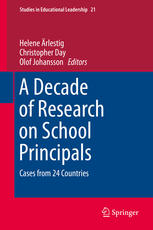 A Decade Of Research On School Principals Cases From 24 Countries 1st Edition Helene ärlestig