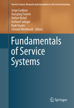 Fundamentals Of Service Systems 1st Edition Jorge Cardoso Hansjörg Fromm