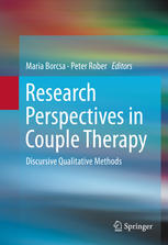 Research Perspectives In Couple Therapy Discursive Qualitative Methods 1st Edition Maria Borcsa