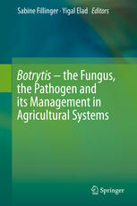 Botrytis The Fungus The Pathogen And Its Management In Agricultural Systems 1st Edition Sabine Fillinger