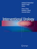 Interventional Urology 1st Edition Ardeshir R Rastinehad David N Siegel