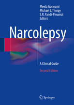 Narcolepsy A Clinical Guide 2nd Edition Meeta Goswami Michael J Thorpy