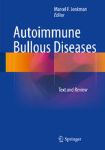 Autoimmune Bullous Diseases Text And Review 1st Edition Marcel F Jonkman Eds