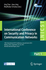 International Conference On Security And Privacy In Communication Networks 10th International Icst Conference Securecomm 2014 Beijing China September 2426 2014 Revised Selected Papers Part I 1st Edition Jing Tian