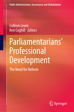 Parliamentarians Professional Development The Need For Reform 1st Edition Colleen Lewis