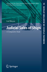 Judicial Sales Of Ships A Comparative Study 1st Edition Lief Bleyen Auth