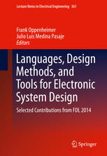 Languages Design Methods And Tools For Electronic System Design Selected Contributions From Fdl 2014 1st Edition Frank Oppenheimer