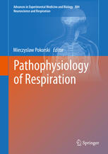 Pathophysiology Of Respiration 1st Edition Mieczyslaw Pokorski Eds